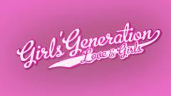 少女时代 - Love & Girls