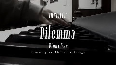 Dilemma (Piano Ver)