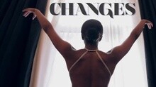 Changes