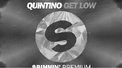 Quintino - GET LOW