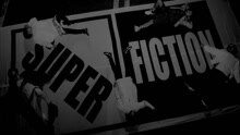 Da-iCE - Super Fiction