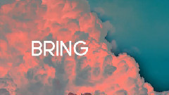 Bring It Up