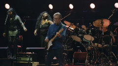 Eric Clapton - Tell the Truth 2015皇家音乐厅