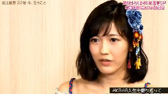 渡辺麻友 22歳 今,思うこと @ 第8回AKB48選抜総選挙直前SP