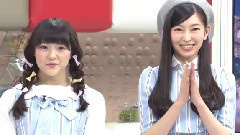 ライブを超高画質4Kテレビで撮影! 大矢真那 木本花音