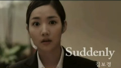 Suddenly