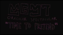 MGMT - Time to Pretend (Video - Clean Version)