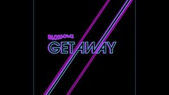 Blossoms - Getaway(Zdot & Krunchie Remix)