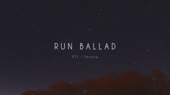 BTS - Run - Piano Ballad Ver.