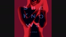 J. Cole - She Knows (Pseudo Video)