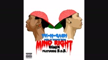 Mind Right (Remix (Pseudo Video))