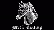 Blvck Ceiling - Young