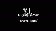 T.I. - Private Show (Video)
