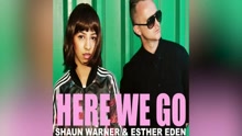 Esther Eden - Here We Go