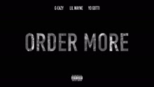 G-Eazy - Order More (Audio)