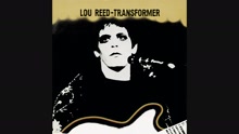 Lou Reed - Satellite of Love (audio)