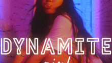  - Dynamite Girl