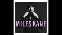 Miles Peter Kane - Quicksand (Pseudo Video)