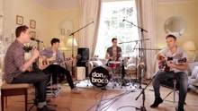 Don Broco - Yeah Man (Acoustic)