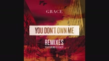 You Don't Own Me (Chachi Remix (Audio))