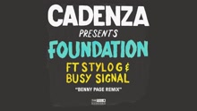 Cadenza - Foundation (Benny Page Remix [Audio])
