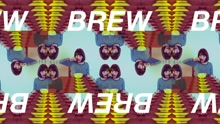 Brew (Audio)