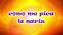 CantaJuego - Como Me Pica la Nariz