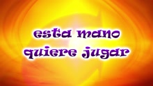 CantaJuego - Esta Mano Quiere Jugar