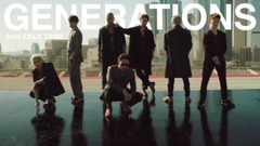 GENERATIONS - 太陽も月も