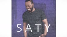 Saty - Mélodie 歌词版