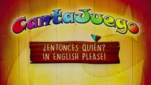 CantaJuego - ¿Entonces