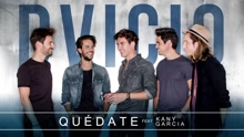 Dvicio - Quédate (Audio)