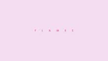 Flames (Lyric Video)