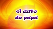 CantaJuego - El Auto De Papa