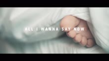 All I Wanna Say Now