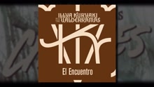 Illya Kuryaki & The Valderramas - El Encuentro (Pseudo Video)