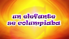 CantaJuego - Un Elefante Se Columpiaba (Version Mexico)