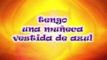 CantaJuego - Tengo Una Muñeca Vestida De Azul (Version Mexico)