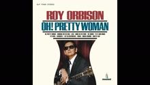 Oh, Pretty Woman (Audio) (Pseudo Video)
