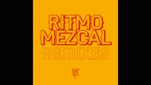 Illya Kuryaki & The Valderramas - Ritmo Mezcal (De La Rivera Remix) (Pseudo Video)