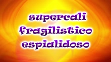 CantaJuego - Supercalifragilisticoespialidoso