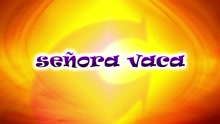 CantaJuego - Señora Vaca