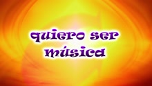 CantaJuego - Quiero Ser Musica