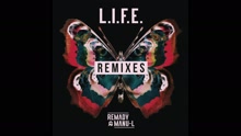 L.I.F.E. (BJRN Remix Radio Edit)