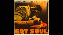 Robert Randolph & the Family Band - She Got Soul (Pseudo Video)