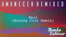 Bomba Estéreo - Raíz ((Nicola Cruz Remix)[Audio])