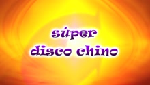 CantaJuego - Super Disco Chino