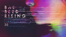 Bad Seed Rising - 30