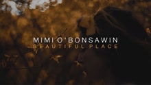 Mimi O'Bonaswin - Beautiful Place