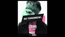 Dani 3Palacios & F4st - No Tomorrow Tribal House Remix试听版
